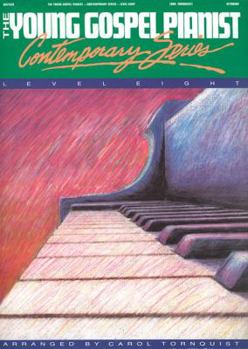 Paperback The Young Gospel Pianist - Contemporary Series, Level 8 Book