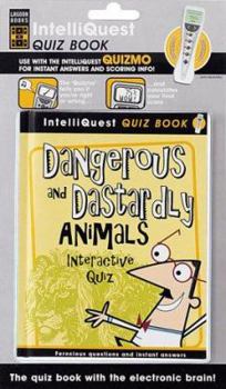 Hardcover Dangerous and Dastardly Animals Interactive Quiz Book