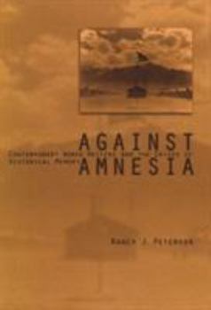 Against Amnesia: Contemporary Women Writers and the Crisis of Historical Memory (Penn Studies in Contemporary American Fiction)