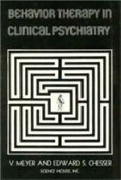 Hardcover Behavior Therapy in Clinical Psychiatry Book