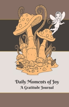 Daily Moments of Joy Journal: A Gratitude Journal - Simple Gray Cover Design