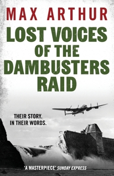 Paperback Lost Voices of the Dambusters Raid Book