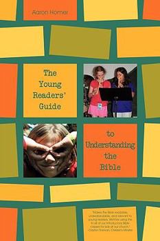 Paperback The Young Readers' Guide to Understanding the Bible Book