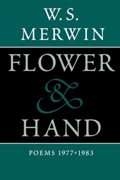 Paperback Flower & Hand: Poems, 1977-1983 Book