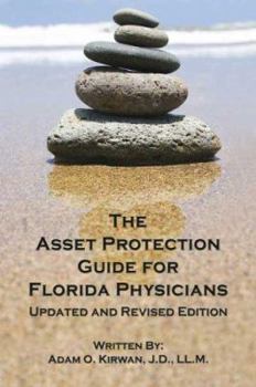 Perfect Paperback The Asset Protection Guide for Florida Physicians Book