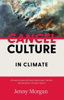 Paperback Cancel Culture in Climate Book