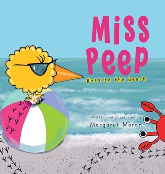 Hardcover Miss Peep: Goes to the Beach Book