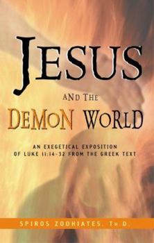 Paperback Jesus and the Demon World: Jesus and the Demon World Book