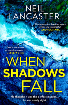 Paperback When Shadows Fall: A utterly gripping Scottish police procedural for crime fiction and thriller fans for 2026! (DS Max Craigie Scottish Crime Thrillers) (Book 6) Book
