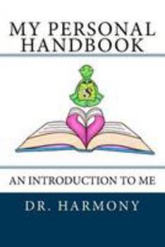 Paperback My Personal Handbook: An Introduction to Me Book