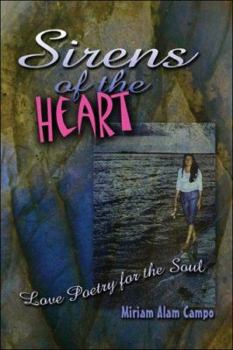 Sirens of the Heart: Love Poetry for the Soul