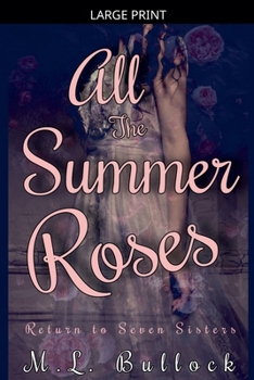 All the Summer Roses (Return to Seven Sisters)