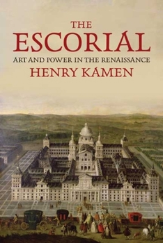 Hardcover The Escorial: Art and Power in the Renaissance Book