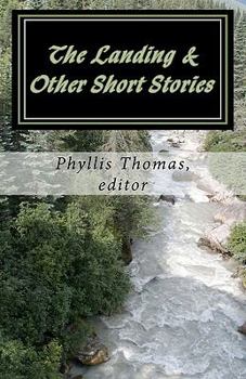Paperback The Landing & Other Short Stories Book