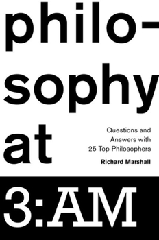 Hardcover Philosophy at 3: Am: Questions and Answers with 25 Top Philosophers Book