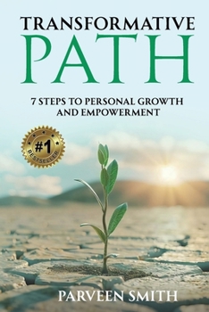 Paperback Transformative Path: 7 Steps To Personal Growth And Empowerment Book