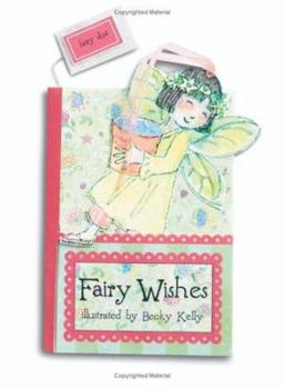 Hardcover Fairy Wishes for Friends: A Pocket Treasure Book of Friendly Thoughts [With Bookmark with Fairy Dust Inside and Fairy Magnet] Book