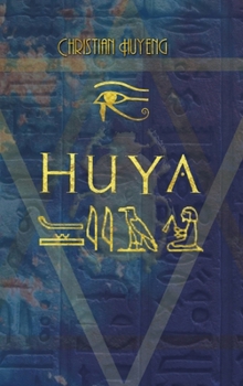 Hardcover Huya - der Ermittler des Pharaos: Die Toten von Theben - Tod im Tal der Könige [German] Book