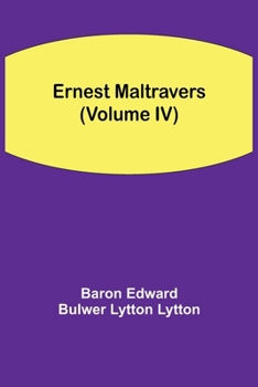 Paperback Ernest Maltravers (Volume Iv) Book