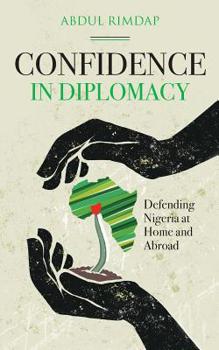 Paperback Confidence in Diplomacy Book
