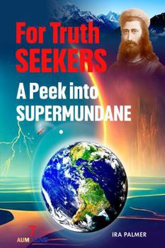 Perfect Paperback For. Truth Seekers: A Peek into Supermundane Book