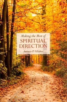 Paperback Making the Most of Spiritual Direction Book