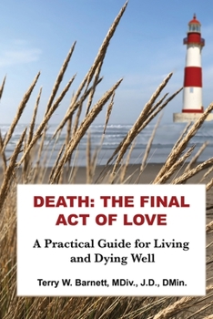 Paperback Death: The Final Act of Love Book