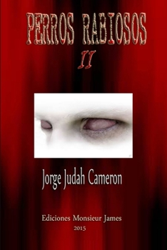 Paperback Perros Rabiosos II [Spanish] Book