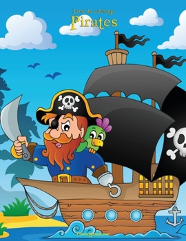Paperback Livre de coloriage Pirates 1 [French] Book