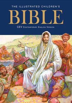 Hardcover The Illustrated Children's Bible: Contemporary English Version Book