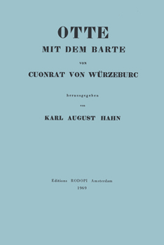 Paperback Otte Mit Dem Barte: Hrsg. Karl August Hahn. Quedlingburg 1838. Nachdruck [German] Book