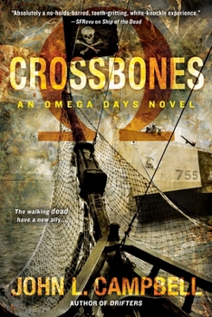 Crossbones - Book #4 of the Omega Days