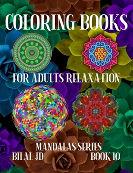 Coloring Books for Adults Relaxation: Coloring Books for Adults - Paperback
