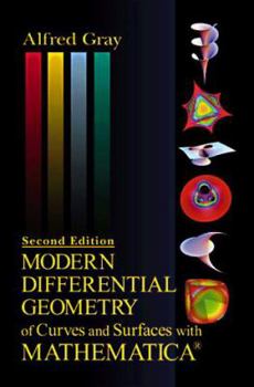 Hardcover Modern Differential Geometry of Curves and Surfaces with Mathematica, Second Edition Book