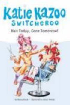 Paperback Hair Today, Gone Tomorrow! #34 Book
