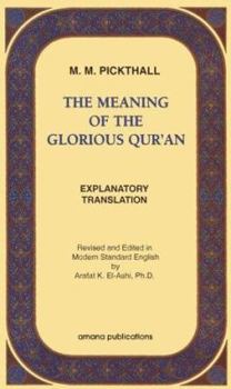 Paperback The Meaning of the Glorious Qur'an: Explanatory Translation Book
