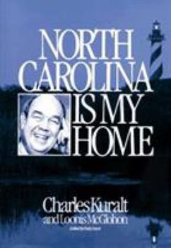 Hardcover North Carolina Is My Home Book