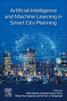 Paperback Artificial Intelligence and Machine Learning in Smart City Planning Book