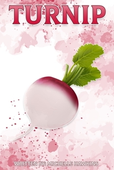Paperback Turnip: Fun Facts on Fruits and Vegetables Book