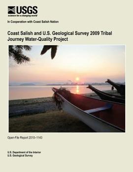 Coast Salish and U.S. Geological Survey 2009 Tribal Journey Water-Quality Project