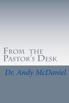 Paperback From the Pastor's Desk Book