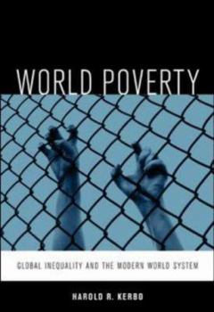 Paperback World Poverty: The Roots of Global Inequality and the Modern World System Book