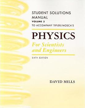 Paperback Student Solutions Manual, Volume 3 for Tipler and Mosca's Physics for Scientists and Engineers Book