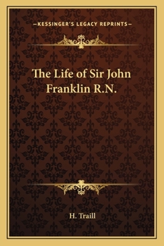 Paperback The Life of Sir John Franklin R.N. Book