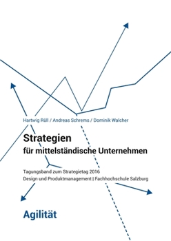 Paperback Strategien für mittelständische Unternehmen - Agilität [German] Book