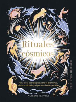 Rituales cósmicos (Spanish Edition)