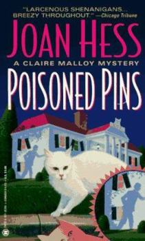 Poisoned Pins - Book #8 of the Claire Malloy