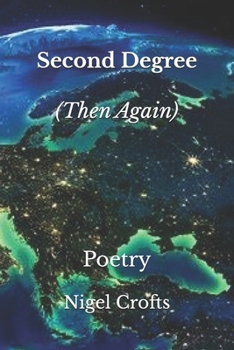 Paperback Second Degree (Then Again): Poetry Book