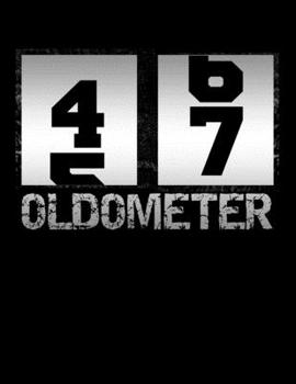 Paperback Oldometer 47: Oldometer 46-47 .47th Birthday Funny Gift Book