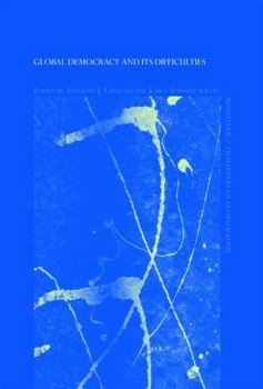 Hardcover Global Democracy and Its Difficulties Book
